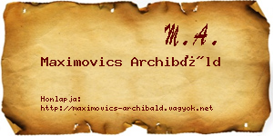 Maximovics Archibáld névjegykártya